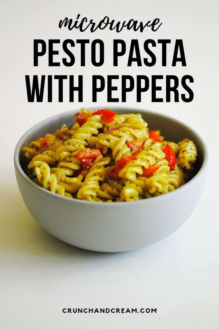 Microwave Pesto Pasta with Peppers - Crunch & Cream